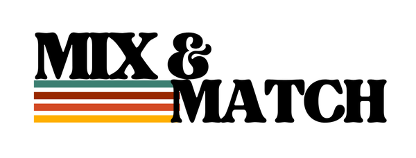 Mix and Match